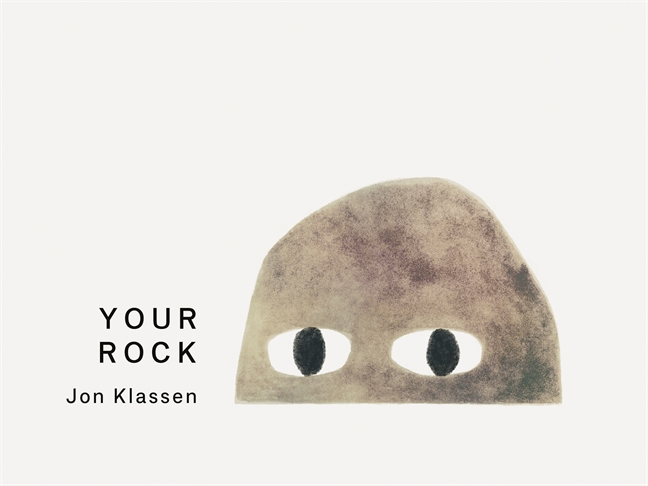 Your Rock A stylish first board book by Jon Klassen, bestselling creator of I WANT MY HAT BACK, a fun gift for babies and toddlers aged 0â3 book cover